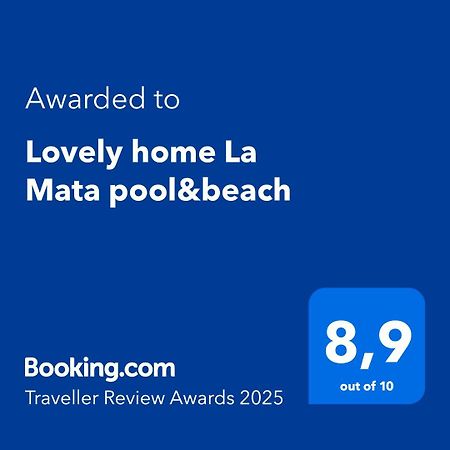 Lovely Home La Mata Pool&Beach Torrevieja Dış mekan fotoğraf